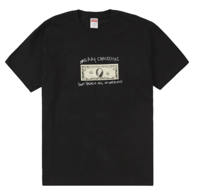 Supreme Spend It Tee